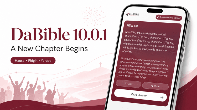 DaBible 10.0.1 Is Here: A New Chapter Begins