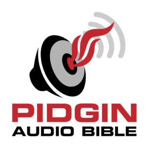 Pidgin Audio Bible