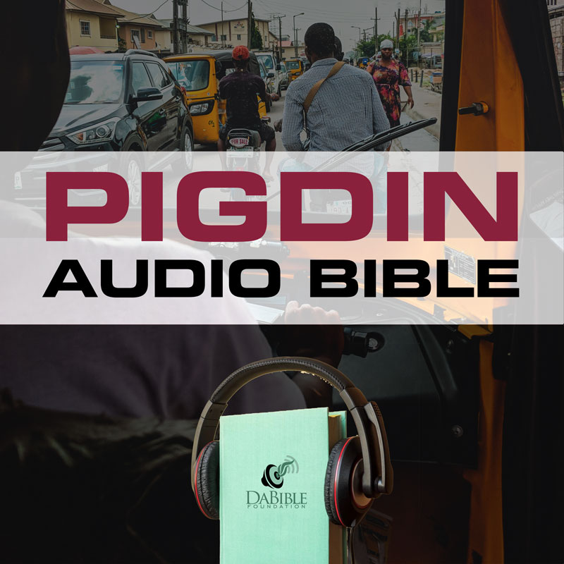 Pidgin Audio Bible now available